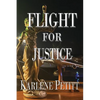Flight For Justice - Paperback