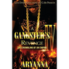A Gangster's Revenge IV: The Crumbling of an Empire - Paperback