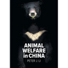 Animal Welfare in China - Paperback