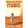 Message from Mars: A Positronic Book - Hardcover