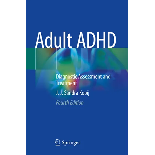 Adult ADHD: Diagnostic Assessment and Treatment - Paperback