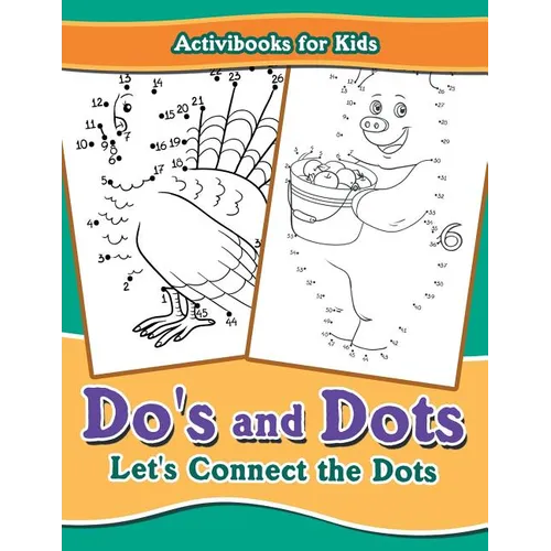 Do's and Dots: Let's Connect the Dots - Paperback