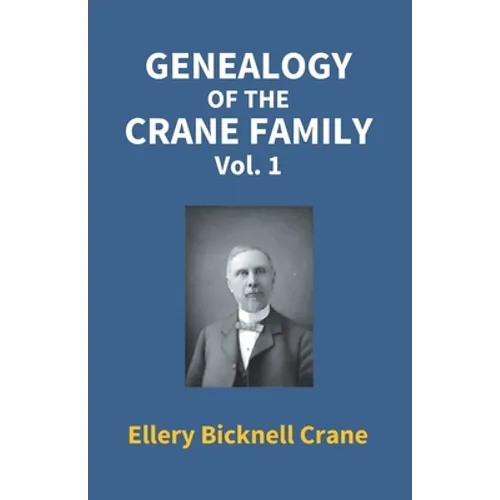 Genealogy Of The Crane Family (1St Vol) - Paperback