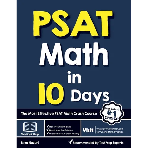 PSAT Math in 10 Days: The Most Effective PSAT Math Crash Course - Paperback