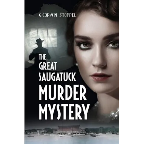 The Great Saugatuck Murder Mystery - Paperback
