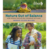 Nature Out of Balance: How Invasive Species Are Changing the Planet - Hardcover