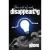 The Art of Not Disappearing: Discover the gift of your God-given identity and let it shine through - Paperback