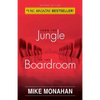 From The Jungle To The Boardroom - Paperback