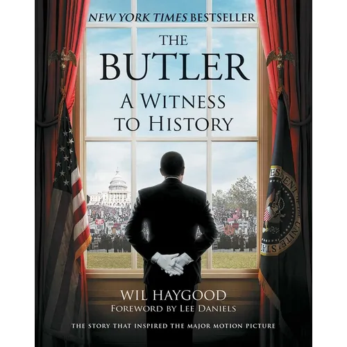 The Butler: A Witness to History - Paperback