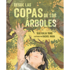 Desde Las Copas de Los Árboles (from the Tops of the Trees) - Paperback