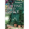 The Potting Shed Quilt: Colebridge Community Series Book 2 of 7 - Paperback
