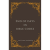 End of days in Bible Cides - Paperback