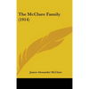 The McClure Family (1914) - Hardcover