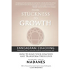 From Stuckness to Growth: Enneagram Coaching (Enneagram, MBTI & Anthony Robbins-Cloe Madanes HNP): How to read your coachees and transform their lives - Paperback