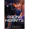 Racing Hearts - Hardcover