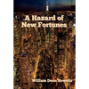 A Hazard of New Fortunes - Hardcover