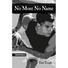 No More No Name - Paperback