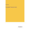 The Appleton Temporary Home - Hardcover