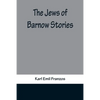 The Jews of Barnow: Stories - Paperback