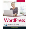 Wordpress 24-Hour Trainer - Paperback