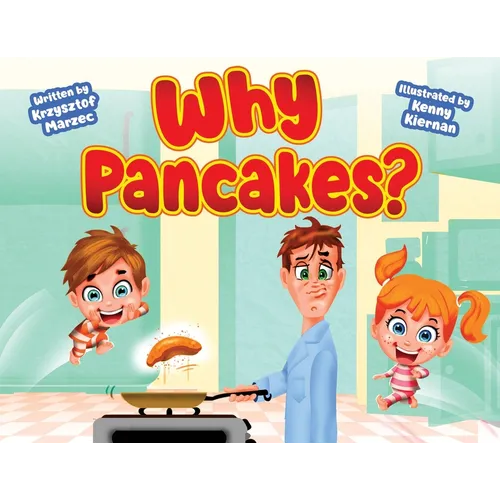 Why Pancakes? (large edition) - Paperback