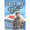 Call Me Bill - Paperback