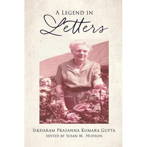A Legend in Letters - Hardcover