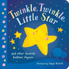 Twinkle, Twinkle, Little Star: And Other Favorite Bedtime Rhymes - Board Book