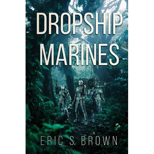Dropship Marines - Paperback