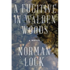 A Fugitive in Walden Woods - Paperback