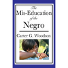The Mis-Education of the Negro: An Impact Book - Hardcover