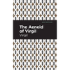 The Aeneid of Virgil - Hardcover