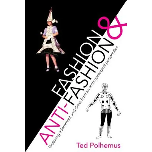 Fashion & Anti-Fashion - Paperback