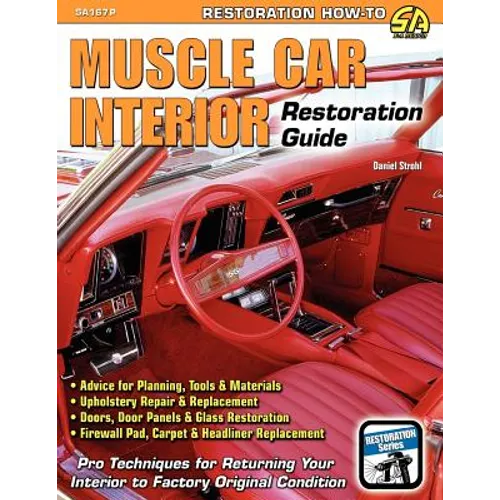 Muscle Car Interior Restoration Guide - Paperback
