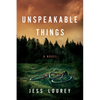 Unspeakable Things - Paperback