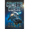 Comet's Curse: Galahad Series Book One: Galahad Book - Paperback