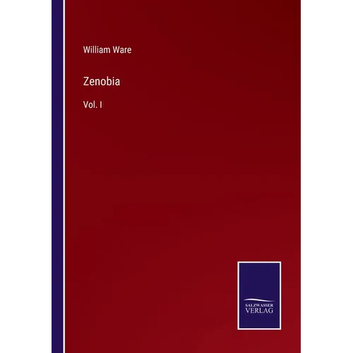 Zenobia: Vol. I - Paperback