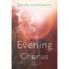 The Evening Chorus - Paperback