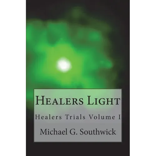 Healers Light - Paperback