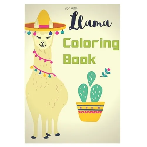 llama coloring book: Fun coloring gift book for llama lovers with stress relief llama designs and funny cute shows - Paperback