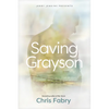 Saving Grayson - Paperback