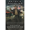 Wichita Undercover: A Private Eye Series - Paperback