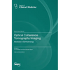 Optical Coherence Tomography Imaging: Advances in Ophthalmology - Hardcover