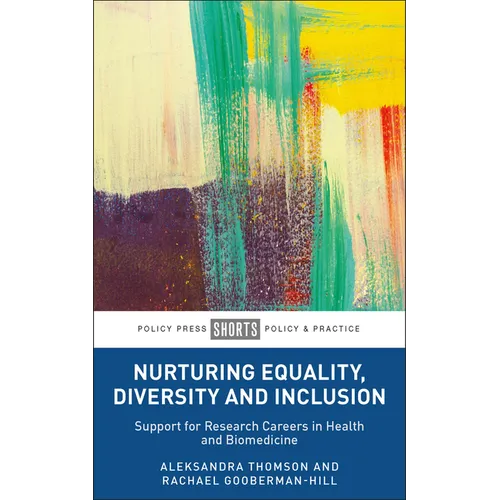 Nurturing Equality, Diversity and Inclusion: Support for Research Careers in Health and Biomedicine - Paperback