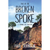 Tale of the Broken Spoke - Paperback