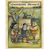 Abundantly Blessed - Paperback
