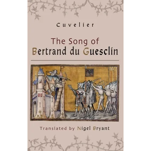 The Song of Bertrand Du Guesclin - Paperback
