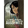 The Librarian of Auschwitz: The Graphic Novel - Paperback