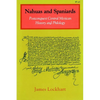 Nahuas and Spaniards: Postconquest Central Mexican History and Philology - Paperback
