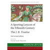 A Sporting Lexicon of the Fifteenth Century: The J.B. Treatise - Paperback